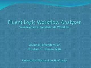 fluent logic workflow analyser