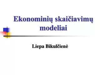 ekonomini skai iavim modeliai
