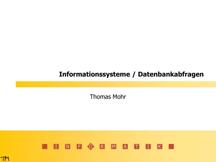 informationssysteme datenbankabfragen