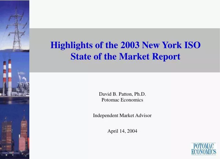 highlights of the 2003 new york iso state of the market report