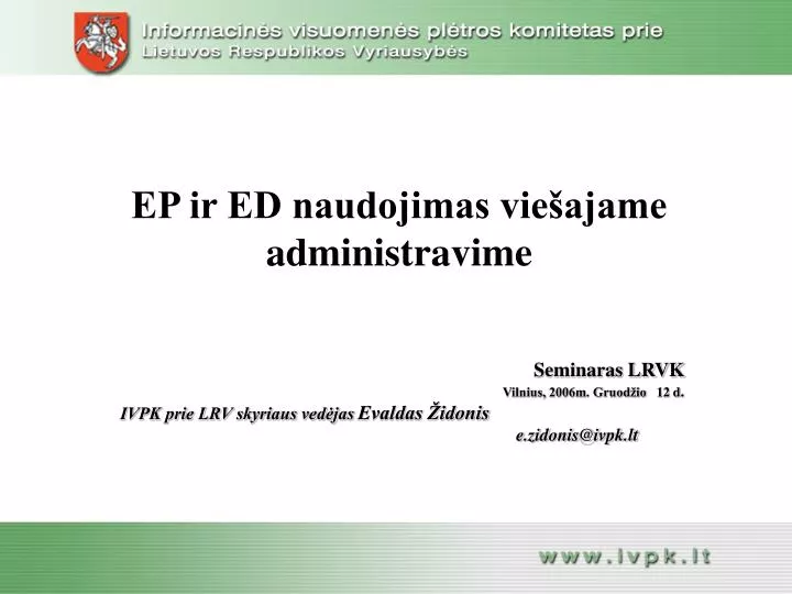 ep ir ed naudojimas vie ajame administravime