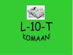 L-10-T - slide 1