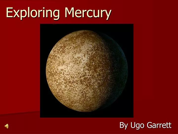 exploring mercury
