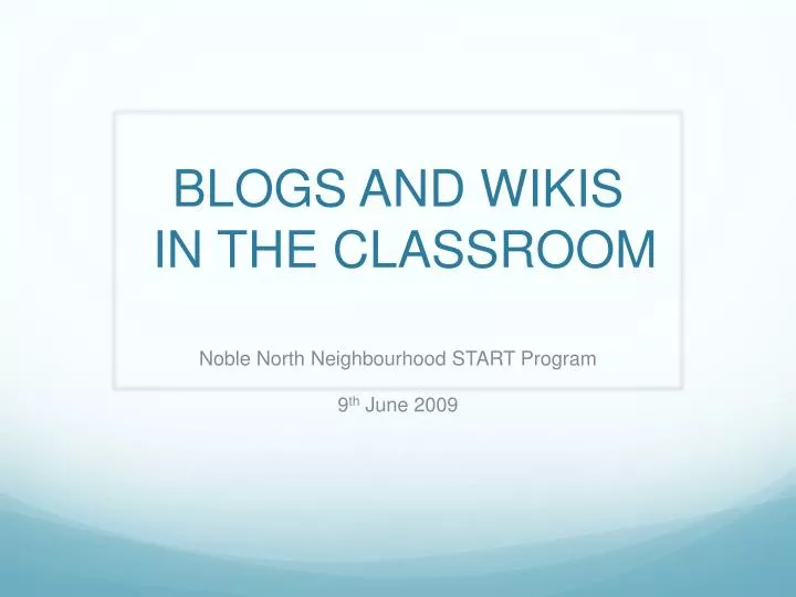 blogs and wikis in the classroom