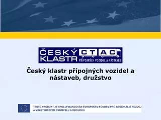 esk klastr p pojn ch vozidel a n staveb dru stvo