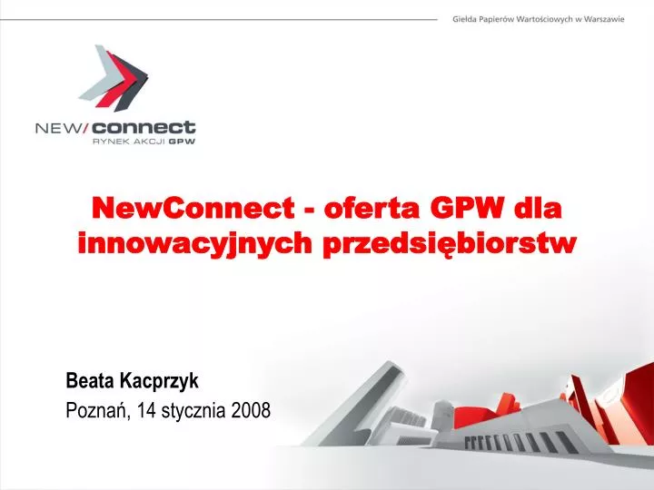 newconnect oferta gpw dla innowacyjnych przedsi biorstw