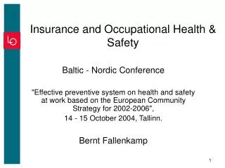 Insurance and Occupational Health &amp; Safety