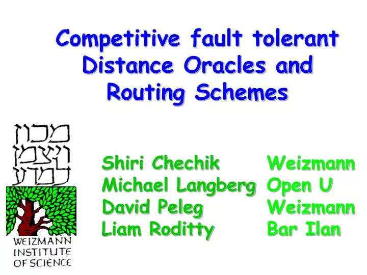competitive fault tolerant distance oracles and routing schemes