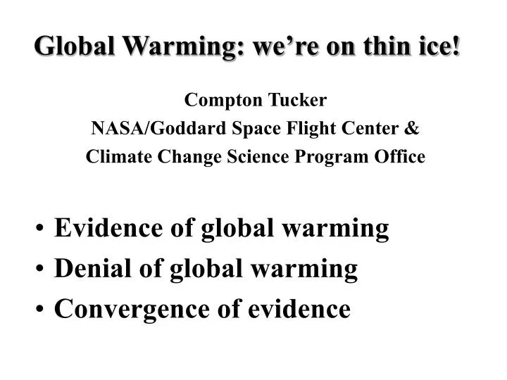 global warming we re on thin ice