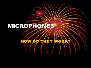 MICROPHONES