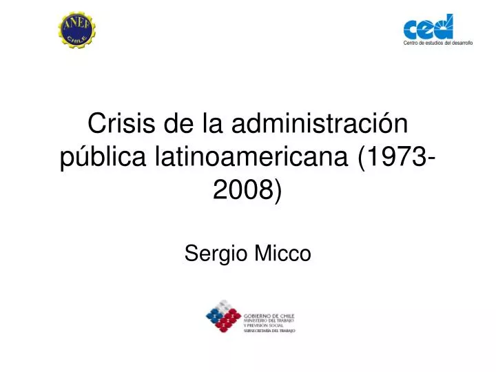 crisis de la administraci n p blica latinoamericana 1973 2008