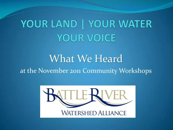 your land your water your voice