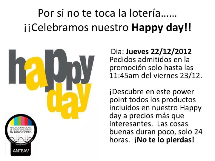 por si no te toca la loter a celebramos nuestro happy day