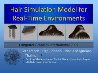 Hair Simulation Model for Real-Time Environments
