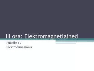iii osa elektromagnetlained