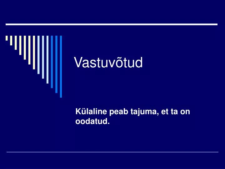 vastuv tud