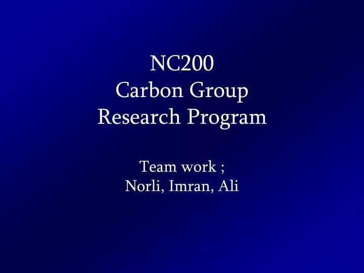 nc200 carbon group research program team work norli imran ali
