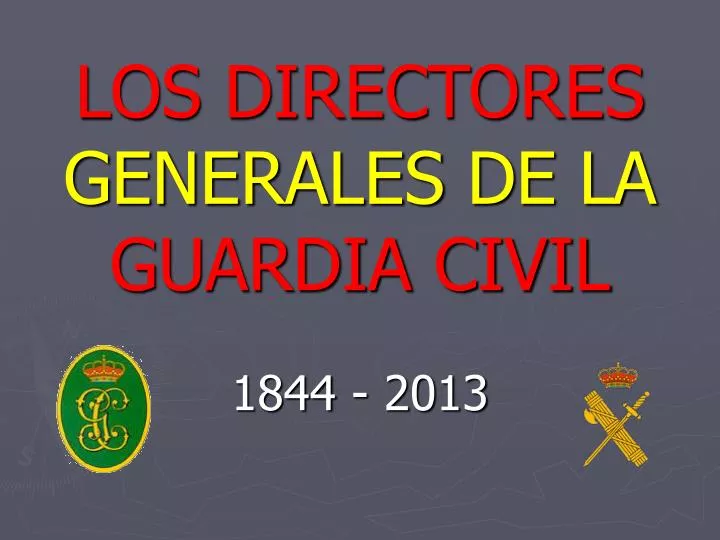 los directores generales de la guardia civil 1844 2013