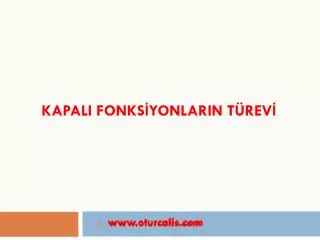 kapali fonks yonlarin t rev