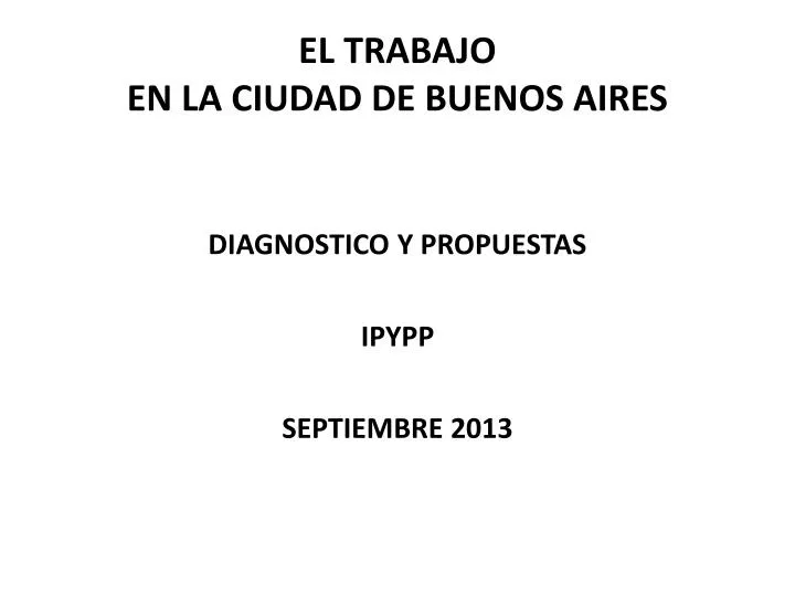 diagnostico y propuestas ipypp septiembre 2013