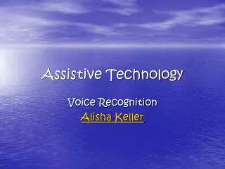 Assistive Technology