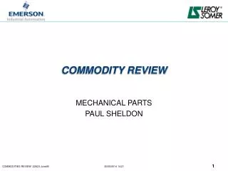 COMMODITY REVIEW