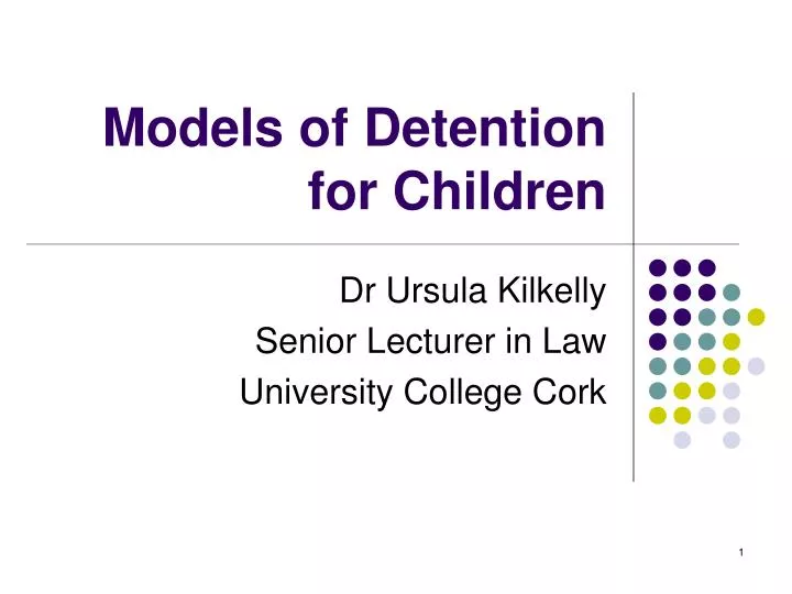models of detention for children