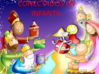 conectados en infantil