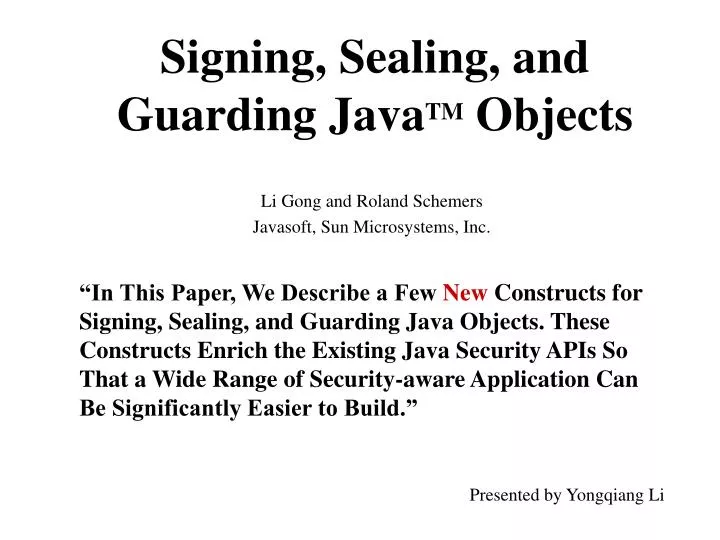 signing sealing and guarding java tm objects