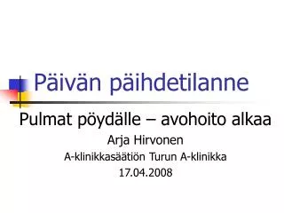 p iv n p ihdetilanne