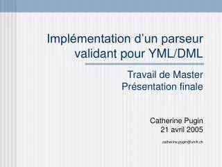 impl mentation d un parseur validant pour yml dml