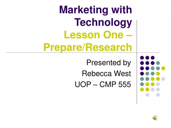 marketing with technology lesson one prepare research