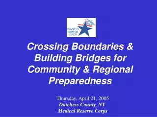 Crossing Boundaries &amp; Building Bridges for Community &amp; Regional Preparedness