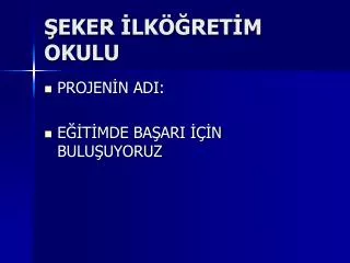 eker lk ret m okulu