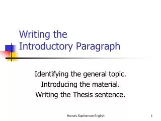 Writing the Introductory Paragraph