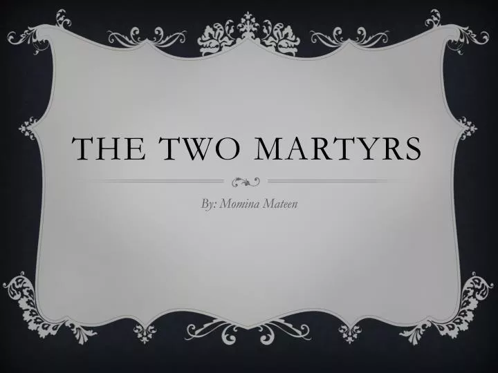 the two martyrs