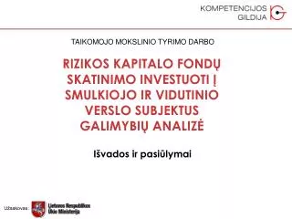 rizikos kapitalo fond skatinimo investuoti smulkiojo ir vidutinio verslo subjektus galimybi analiz