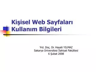 ki isel web sayfalar kullan m bilgileri