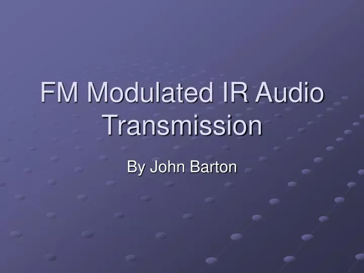 fm modulated ir audio transmission
