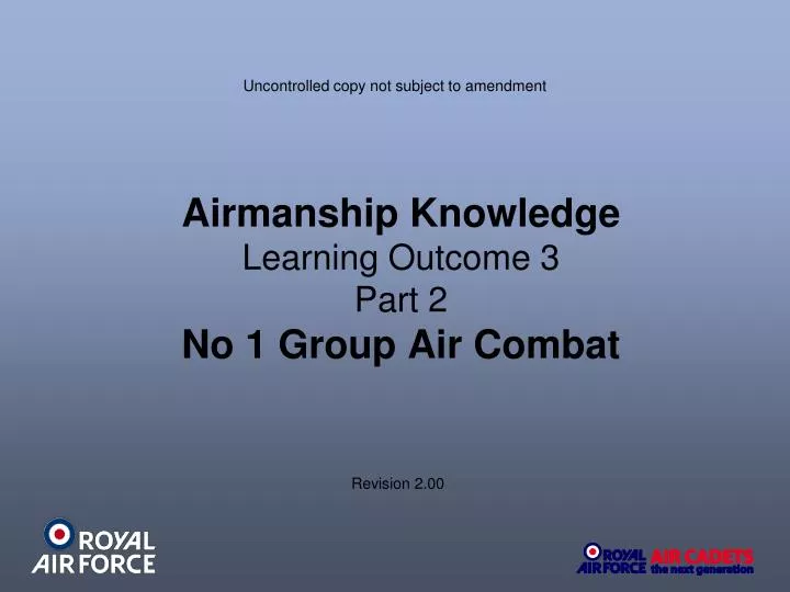 airmanship knowledge learning outcome 3 part 2 no 1 group air combat