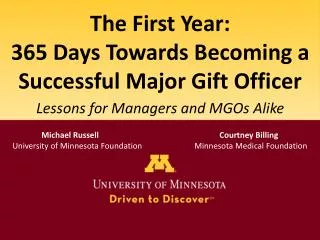 The First Year: 365 Days Towards Becoming a Successful Major Gift Officer