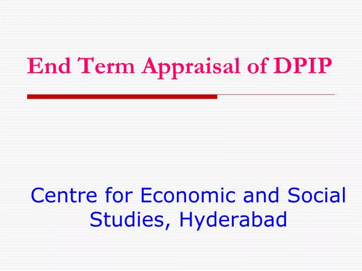 end term appraisal of dpip