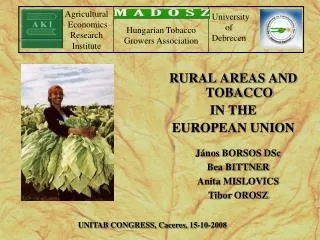 RURAL AREAS AND TOBACCO IN THE EUROPEAN UNION