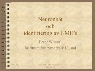 neuronn t och identifiering av cme s