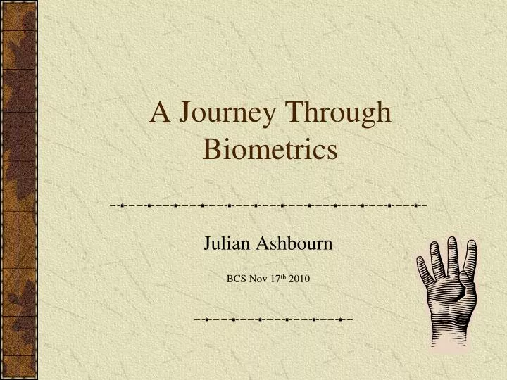 a journey through biometrics