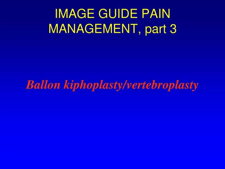 image guide pain management part 3