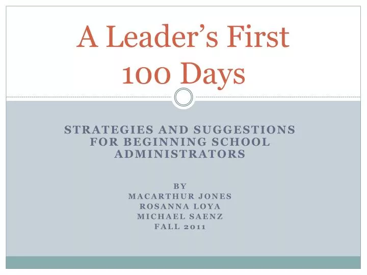 a leader s first 100 days