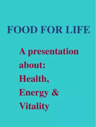 food for life
