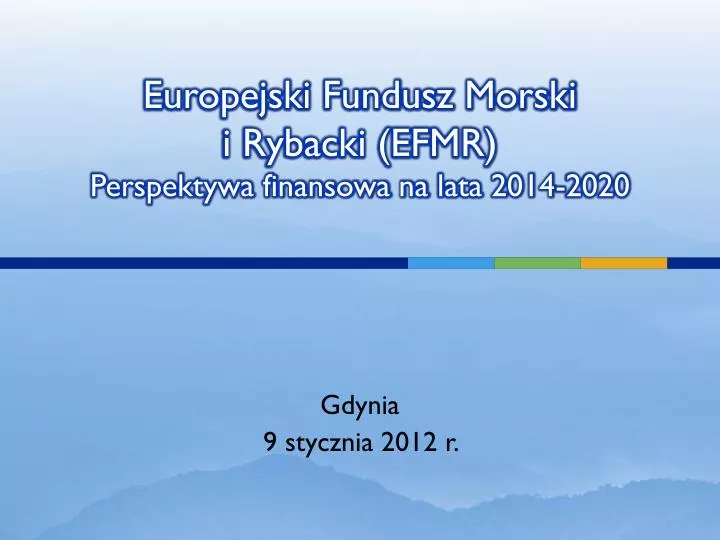 europejski fundusz morski i rybacki efmr perspektywa finansowa na lata 2014 2020