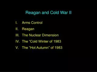Reagan and Cold War II